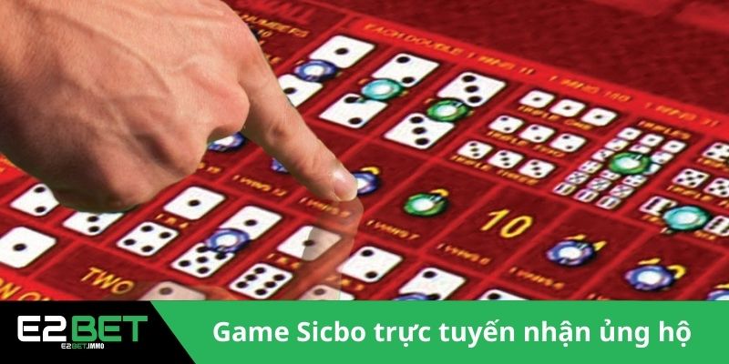 Sicbo Trực Tuyến Tại E2BET | Cách Chinh Phục Những Viên Xúc Xắc