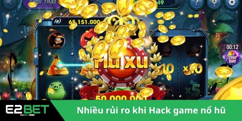 Hack Game Nổ Hũ – Chiến Thuật Hay Con Dao Hai Lưỡi Đáng Sợ Tại E2BET Hack Game Nổ Hũ – Chiến Thuật Hay Con Dao Hai Lưỡi Đáng Sợ Tại E2BET