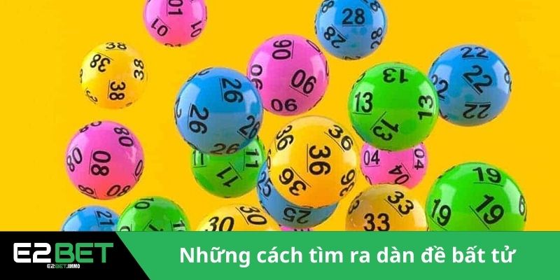 Dàn Đề Bất Tử - Chiến Thuật Chinh Phục Xổ Số Đỉnh Cao Tại E2BET Dàn Đề Bất Tử - Chiến Thuật Chinh Phục Xổ Số Đỉnh Cao Tại E2BET