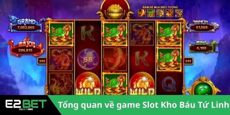 Kho Báu Tứ Linh - Game Quay Hũ Đổi Thưởng Siêu HOT Tại E2BET Kho Báu Tứ Linh - Game Quay Hũ Đổi Thưởng Siêu HOT Tại E2BET
